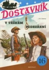 V těžkém podezření.