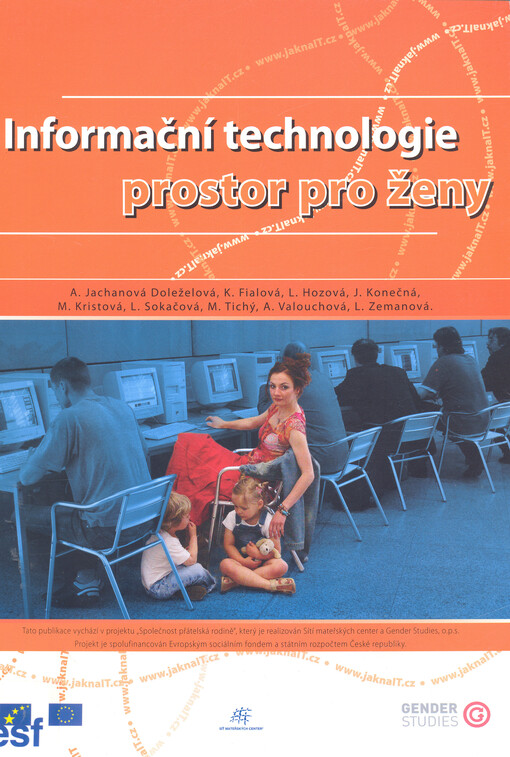 Informační technologie - prostor pro ženy
