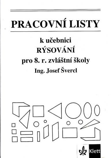 Pracovní listy k učebnici Rýsování pro 8. r. zvláštní školy