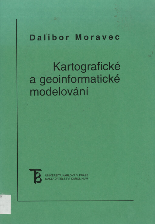 Kartografické a geoinformatické modelování