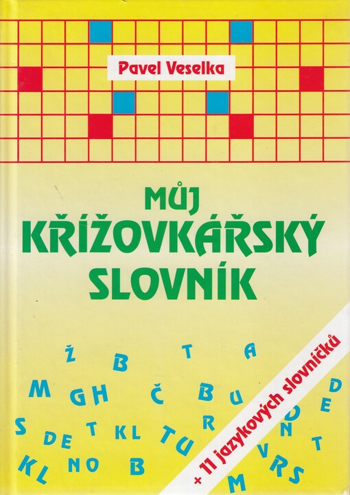 Můj křížovkářský slovník, 3. vyd.