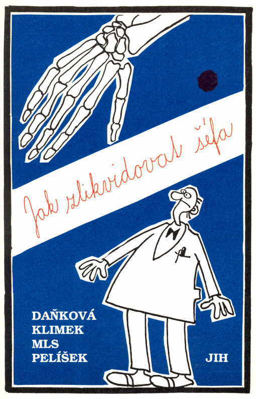 Jak zlikvidovat šéfa : Povídky trochu vědecké, hodně fantastické