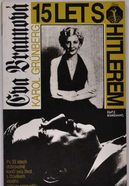 Eva Braunová : 15 let s Hitlerem