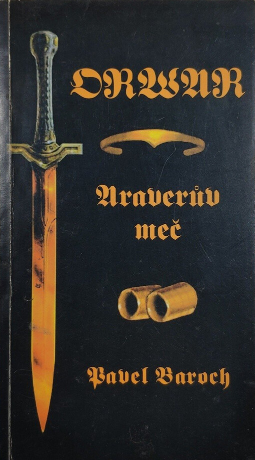 Orwar. Araverův meč
