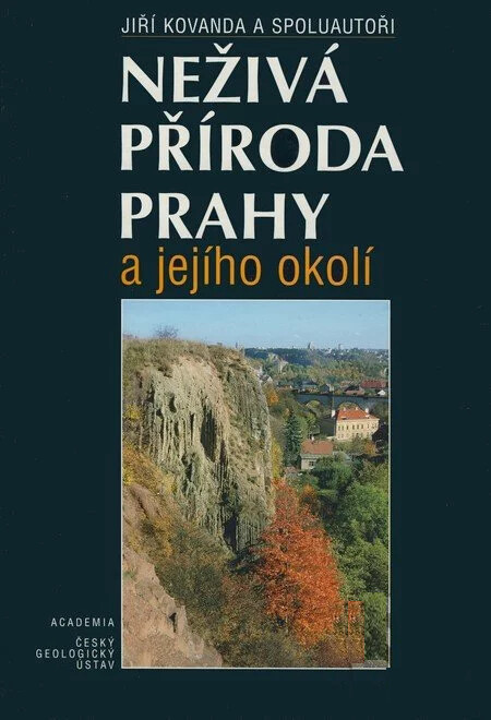 Neživá příroda Prahy a jejího okolí