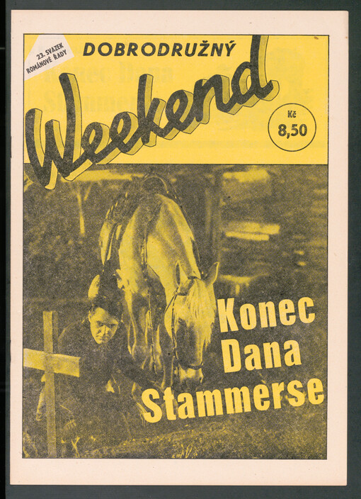 Konec Dana Stammerse : Western