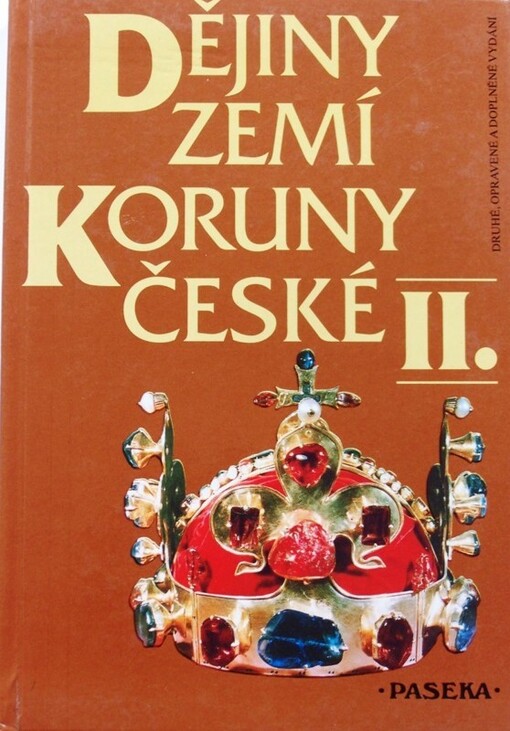 Dějiny zemí Koruny české. 2, Od nástupu osvícenství po naši dobu, 2., opr. a dopl. vyd.