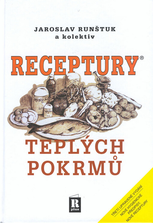 Receptury teplých pokrmů, 3., upr. vyd.