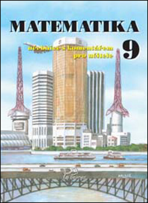 Matematika 9 : učebnice s komentářem pro učitele
