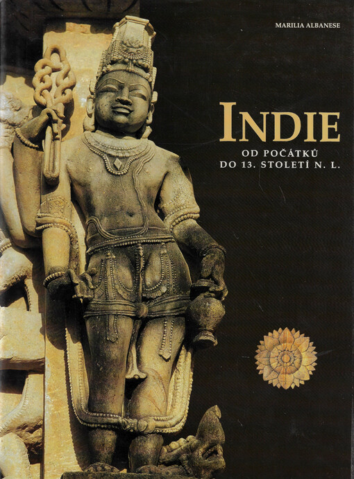 Indie : od počátků do 13. století n. l.