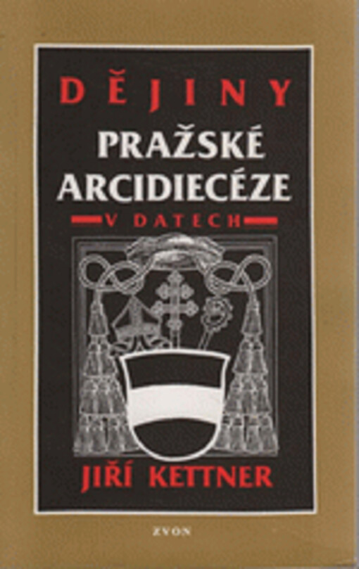 Dějiny pražské arcidiecéze v datech