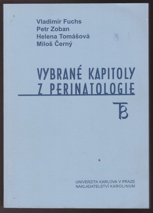 Vybrané kapitoly z perinatologie