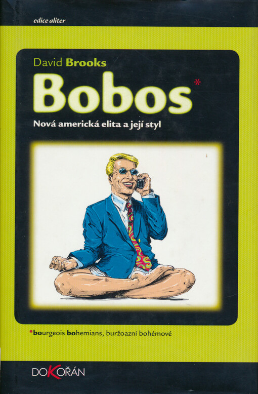 Bobos: nová americká elita a její styl