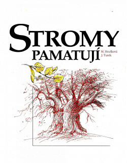 Stromy pamatují
