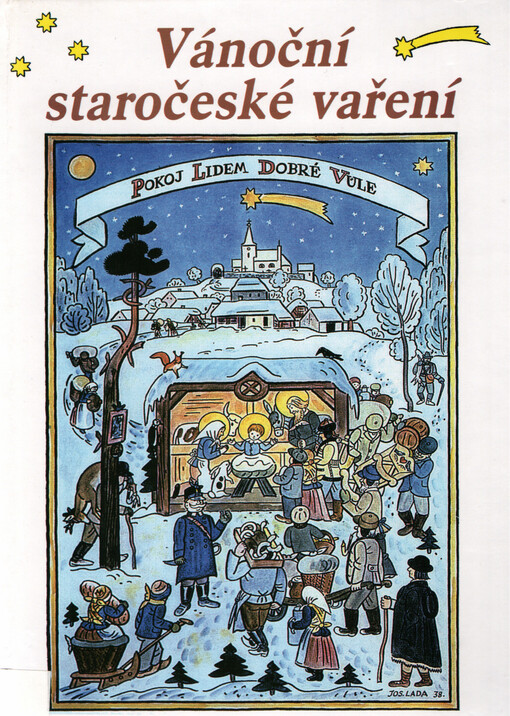 Vánoce ve staročeské i nové netradiční kuchyni