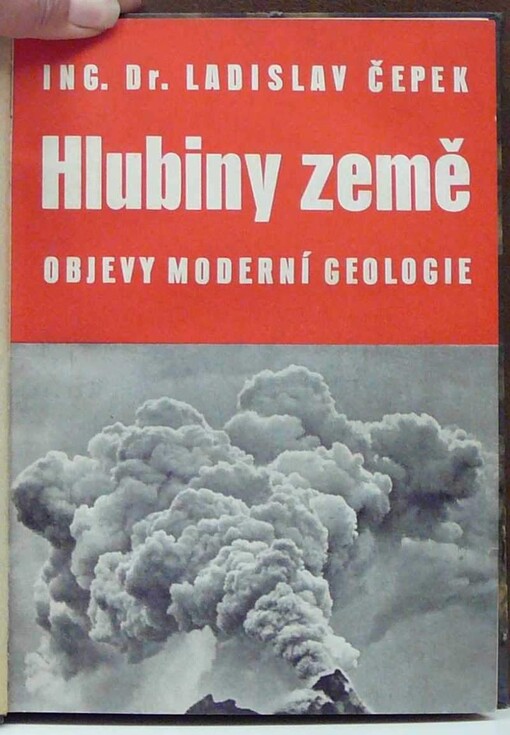 Hlubiny Země : objevy moderní geologie