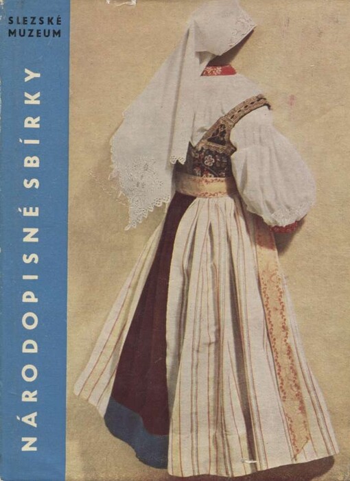 Národopisné sbírky Slezského muzea