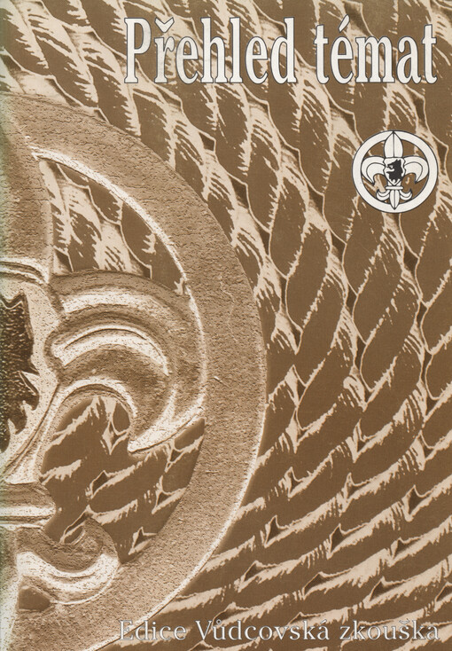 Vůdcovská zkouška - přehled témat, 2., opr. a dopl. vyd.