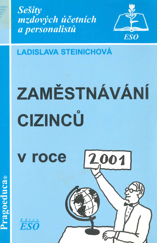 Zaměstnávání cizinců v roce 2001