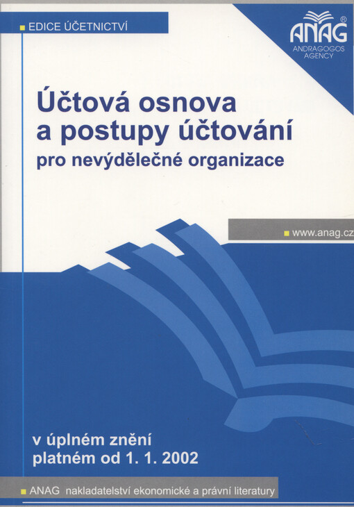 Účtová osnova a postupy účtování pro nevýdělečné organizace : od 1.1.2002