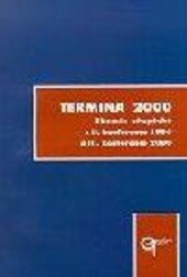 Termina 2000 : sborník příspěvků z II. konference 1996 a III. konference 2000