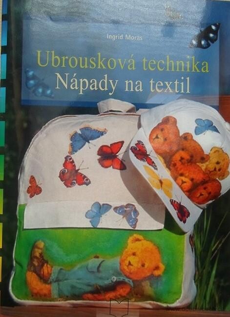 Ubrousková technika: Nápady na textil
