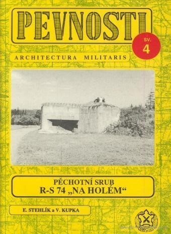 Pěchotní srub R-S 74 