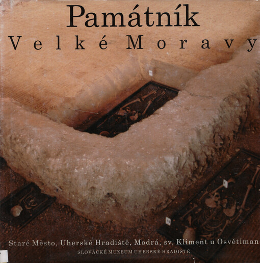 Památník Velké Moravy : Staré Město, Uherské Hradiště, Modrá, sv. Kliment u Osvětiman