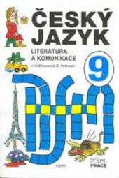 Český jazyk 9. Literatura a komunikace