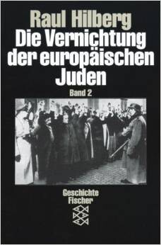 Die Vernichtung der europäischen Juden. Band 2