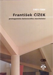 Pamětní spis vydaný ke 100. výročí narození Františka Čížka