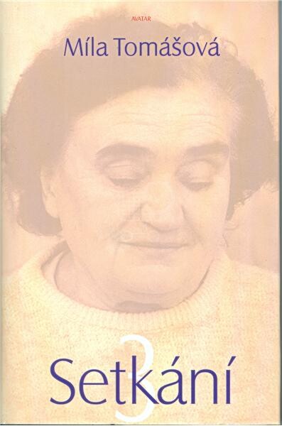 Setkání 3 : promluvy, úvahy, odpovědi na otázky