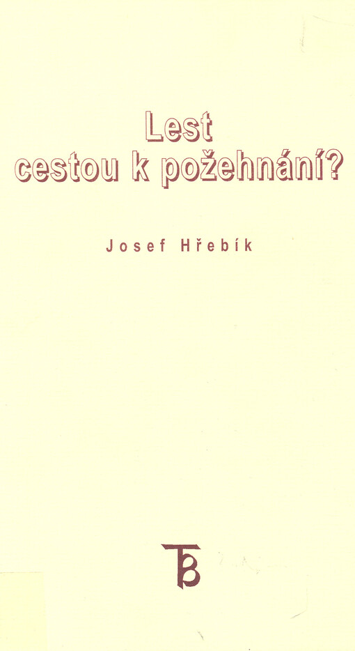 Lest cestou k požehnání? : pokus o nalezení hermeneutického klíče ke Gn 27,1-45 pomocí komplexní exegetické analýzy : disertační práce