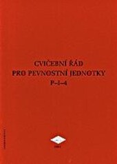 Cvičební řád pro pevnostní jednotky P-I-4