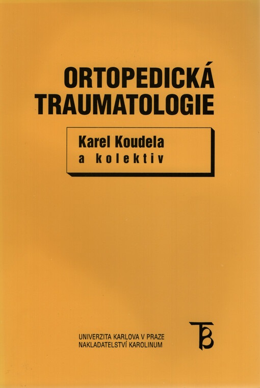 Ortopedická traumatologie