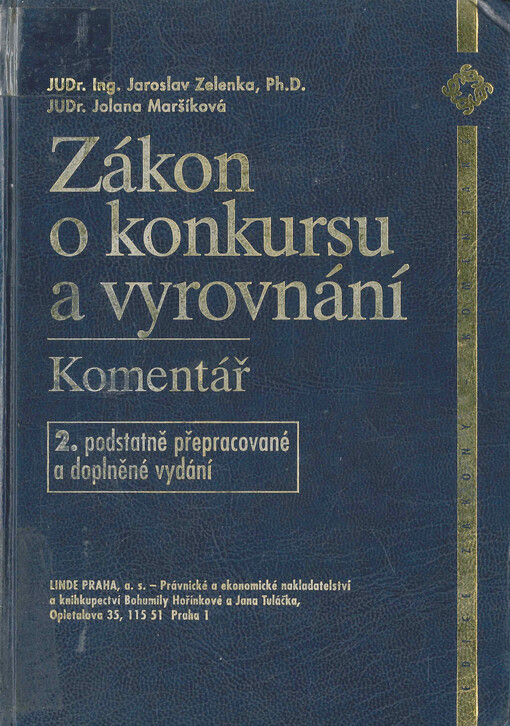 Zákon o konkursu a vyrovnání a předpisy souvisící : komentář