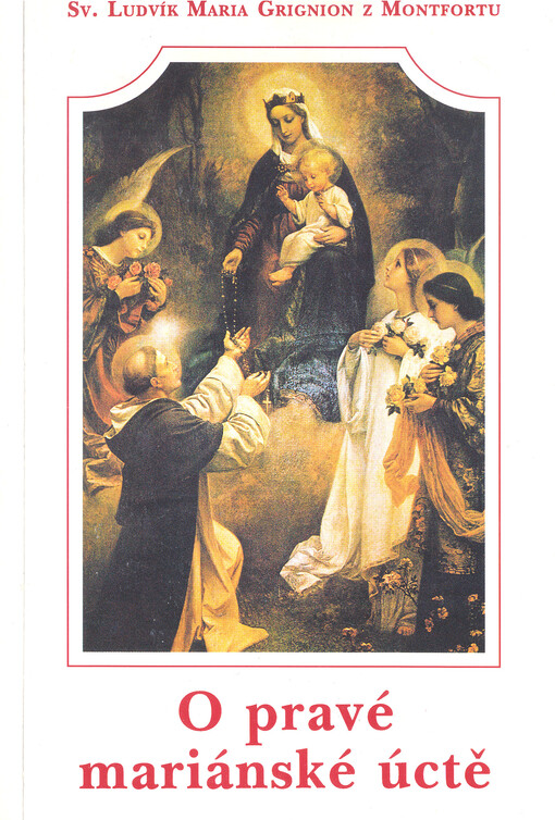 O pravé mariánské úctě