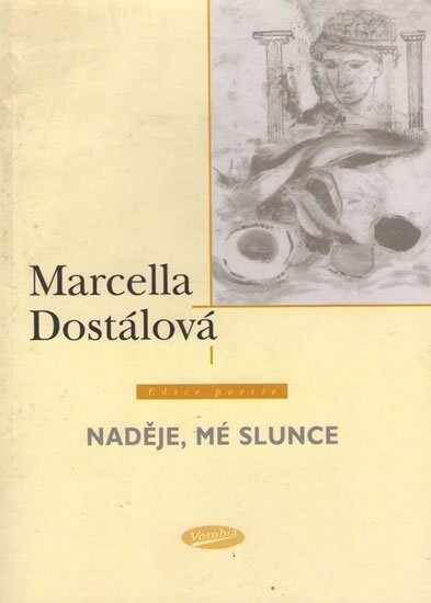 Naděje, mé slunce : (básnická sbírka)