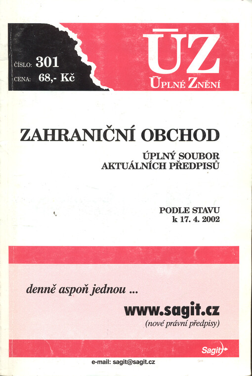 Zahraniční obchod :úplný soubor aktuálních předpisů : podle stavu k 17.4.2002