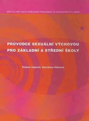 Průvodce sexuální výchovou pro základní a střední školy