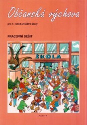 Občanská výchova pro 7. ročník zvláštní školy : pracovní sešit