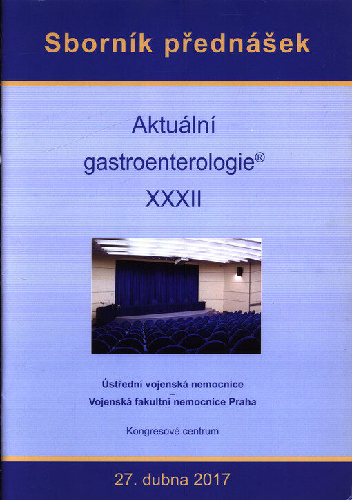 Aktuální gastroenterologie ... : sborník přednášek