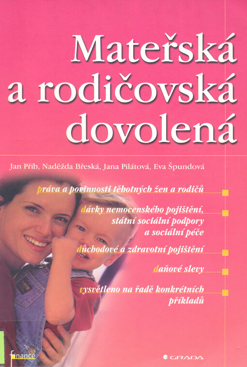 Mateřská a rodičovská dovolená