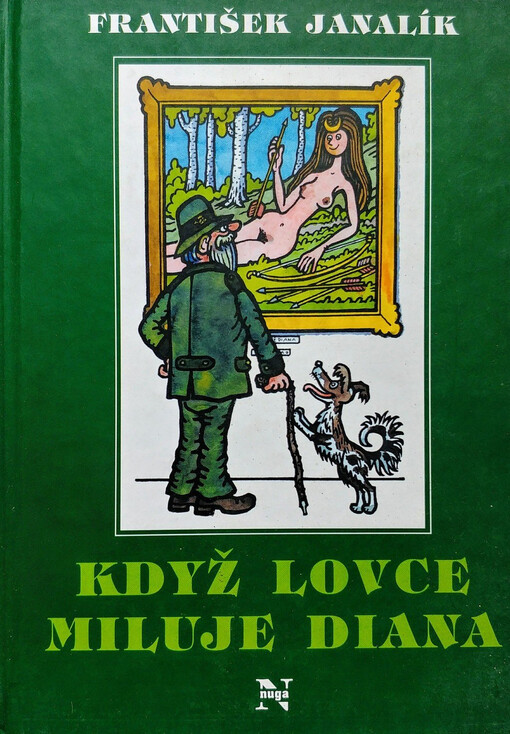 Když lovce miluje Diana