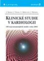 Klinické studie v kardiologii : 100 nejvýznamnějších studií z roku 2001