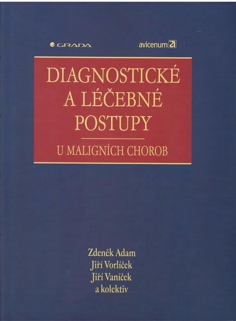 Diagnostické a léčebné postupy u maligních chorob