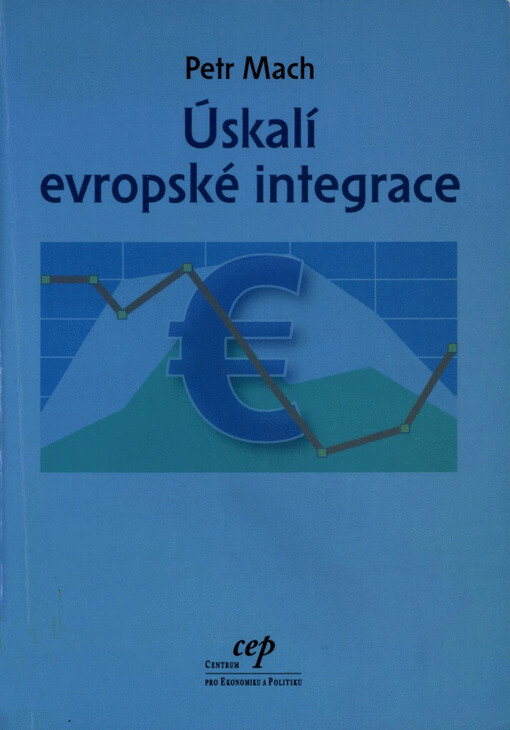 Úskalí evropské integrace
