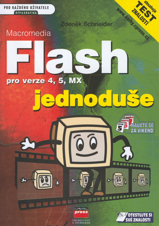 Macromedia Flash jednoduše : pro verze 4, 5, MX