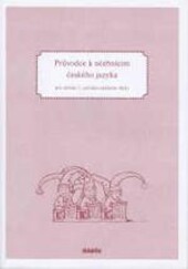 Průvodce k učebnicím českého jazyka pro učitele 1. ročníku základní školy