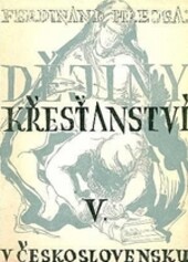 Dějiny křesťanství v Československu.V,Za Ferdinanda I. (1526-1564). Počátky protireformace